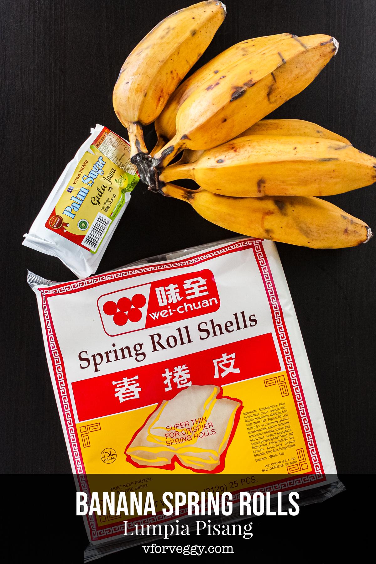 Ingredients for banana spring rolls: saba bananas, palm sugar, and spring roll wrappers.