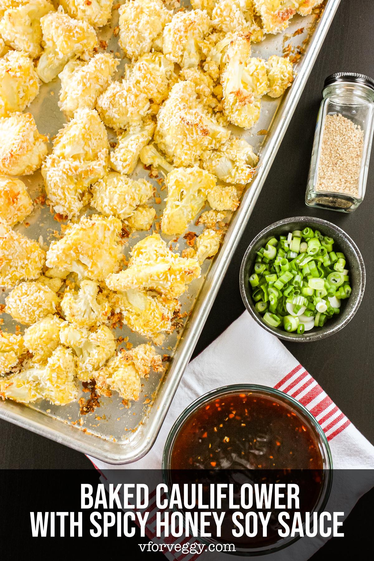 Baked Cauliflower with Spicy Honey Soy Sauce