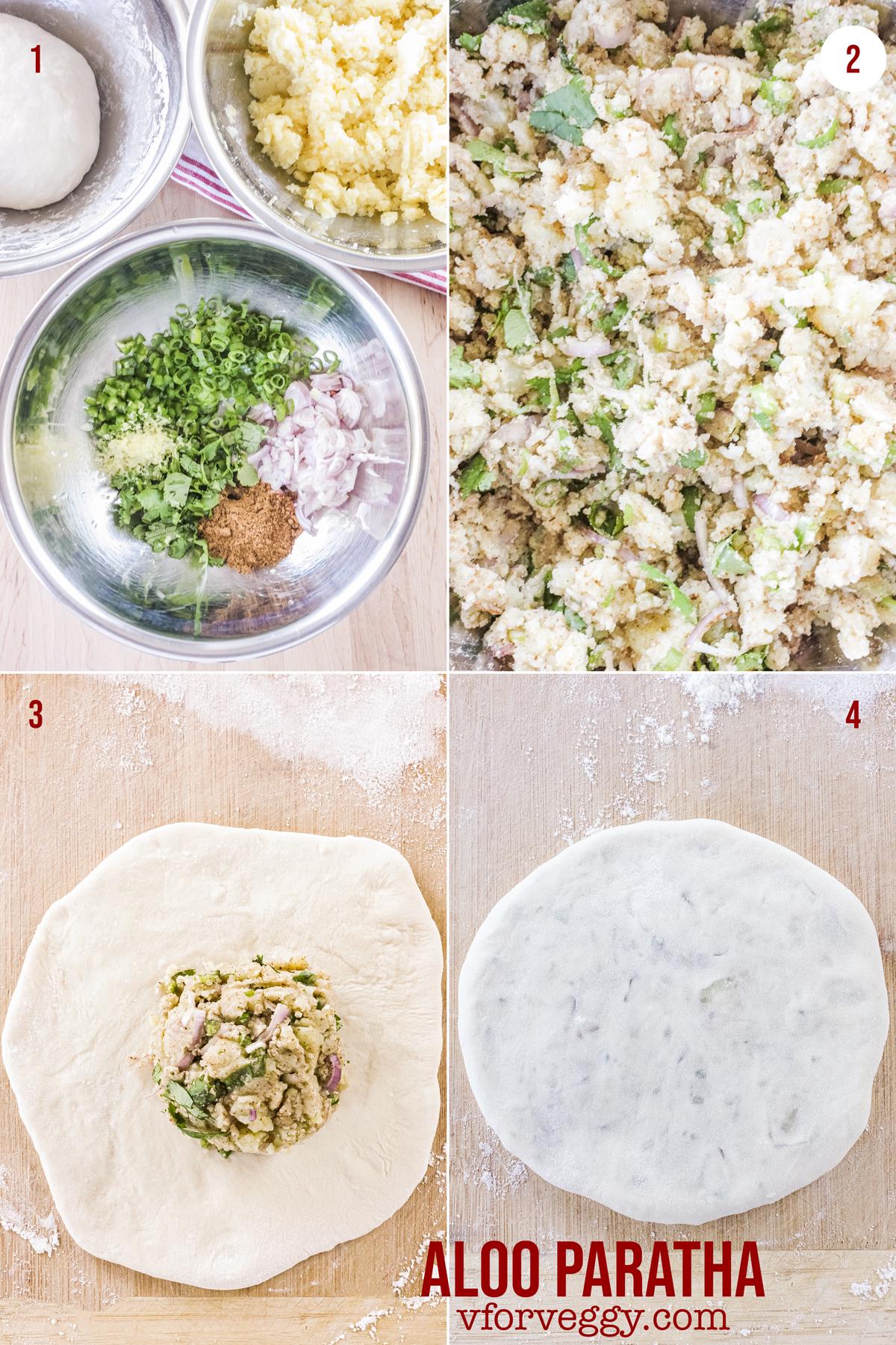 (1) Ingredients for aloo paratha. (2) Potato mixture for the aloo paratha filling. (3) Place a scoop of the potato filling on a flatten piece of the dough. (4) Wrap the filling with the dough and flatten into a disc.
