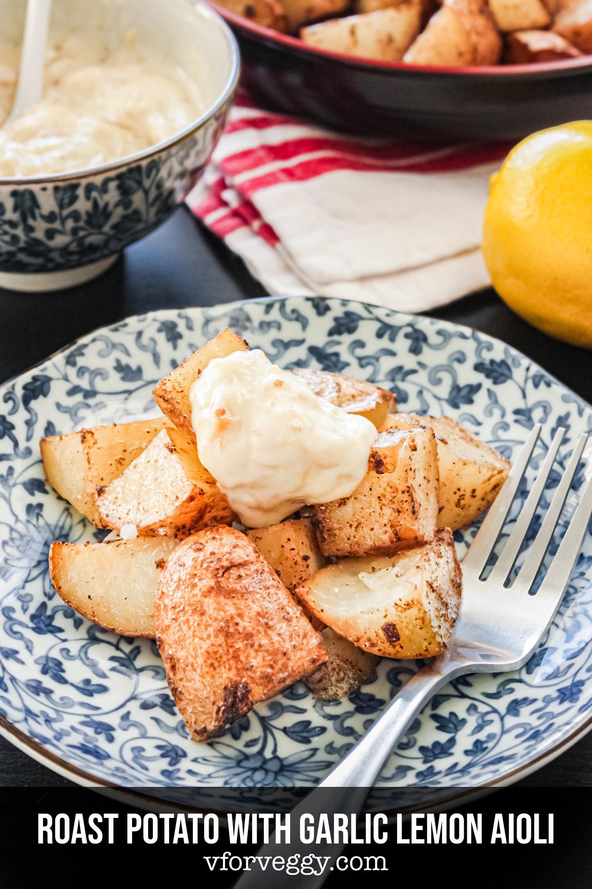 Roast Potato With Garlic Lemon Aioli | Recipe | Roasted Potatoes