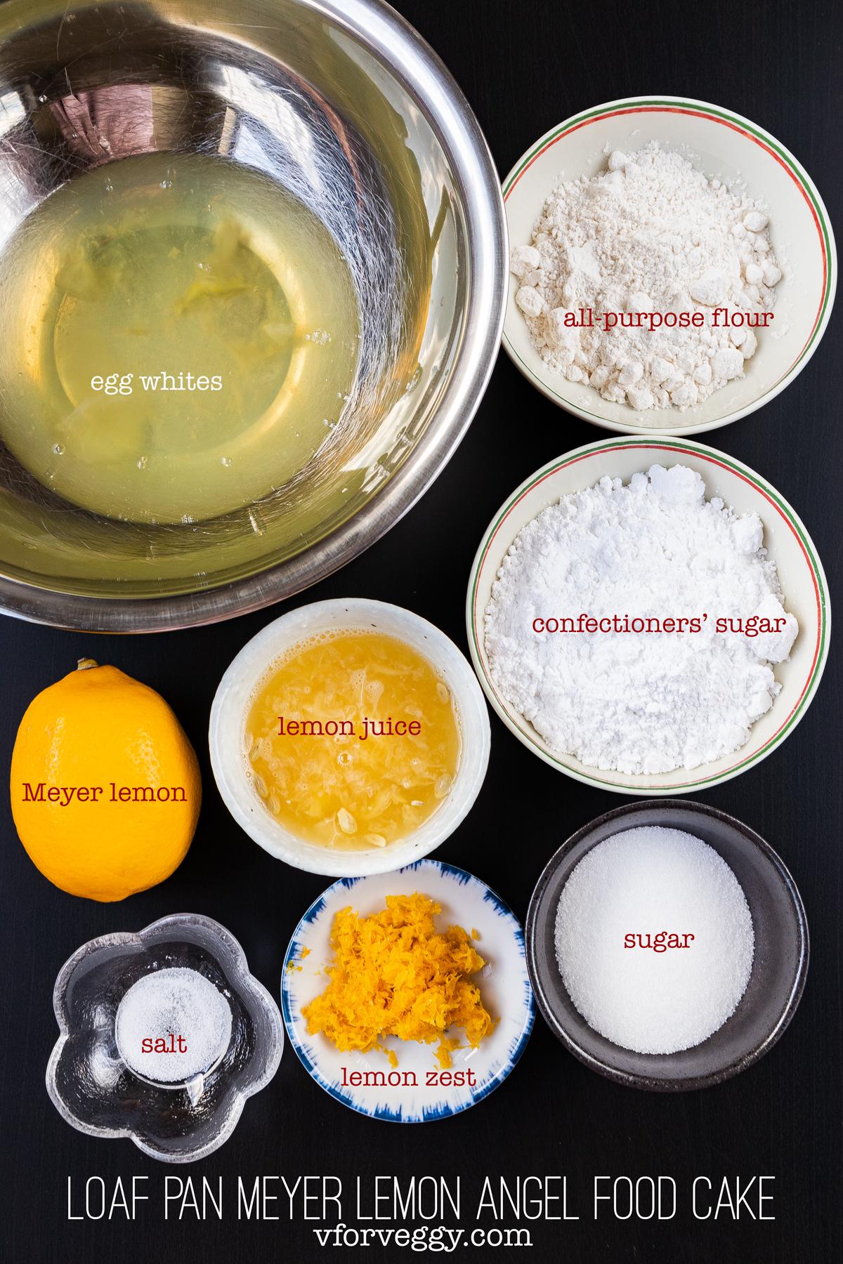 Ingredients for Meyer lemon angel food cake: egg whites, all-purpose flour, confectioners' sugar, Meyer lemon juice, freshly grated Meyer lemon zest, salt, and sugar.